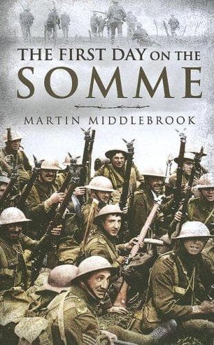 Cover of First day on the Somme, 1st July, 1916 by Martin Middlebrook