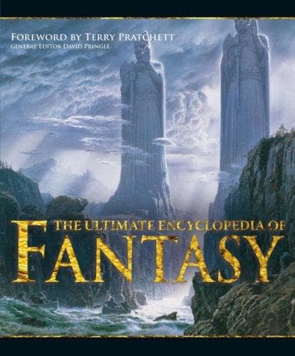 Cover of The Ultimate Encyclopedia of Fantasy by David Pringle