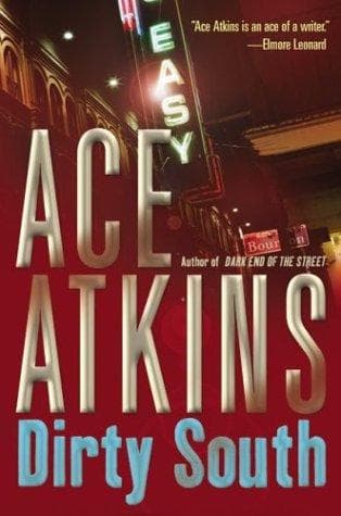 Cover of Dirty South by Ace Atkins