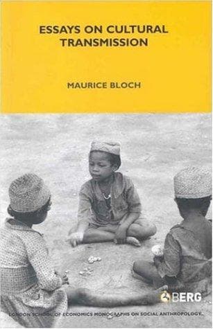 Cover of Essays on Cultural Transmission (London School of Economics Monographs on Social Anthropology) by Maurice Bloch
