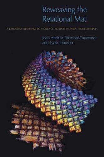 Cover of Reweaving the relational mat by Joan Alleluia Filemoni-Tofaeno