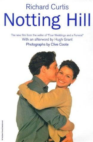 Cover of Notting Hill by Richard Curtis