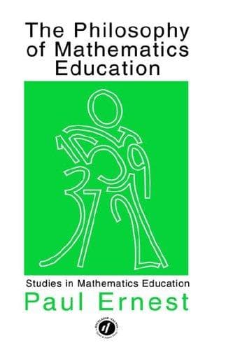 Cover of The philosophy of mathematics education by Paul Ernest