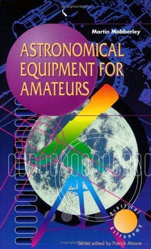 Cover of Astronomical equipment for amateurs by Martin Mobberley