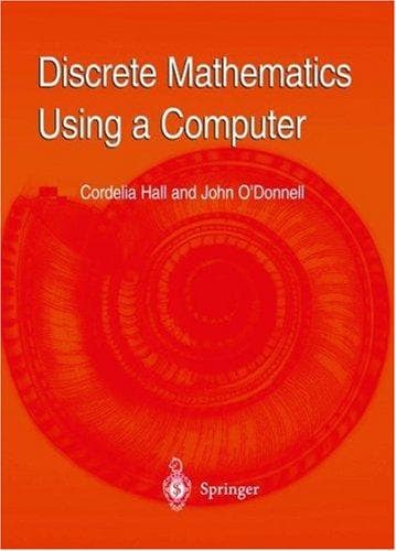 Cover of Discrete mathematics using a computer by Cordelia Hall