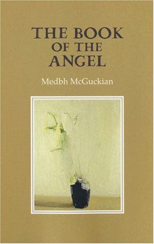 Cover of The book of the angel by Medbh McGuckian