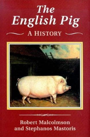 Cover of The English pig by Malcolmson, Robert W