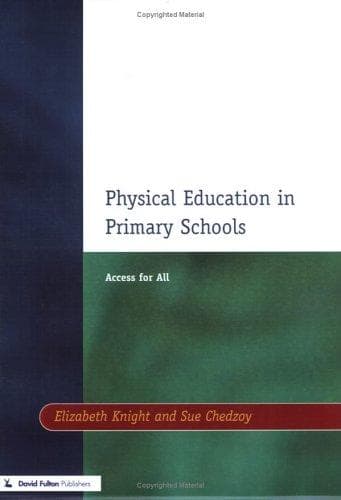 Cover of Physical education in primary schools by Elizabeth Knight