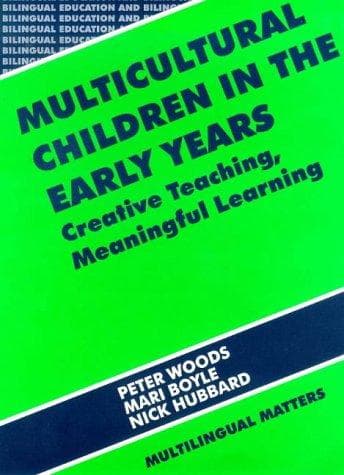 Cover of Multicultural children in the early years by Peter Woods