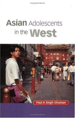 Cover of Asian adolescents in the West by Paul A. Singh Ghuman