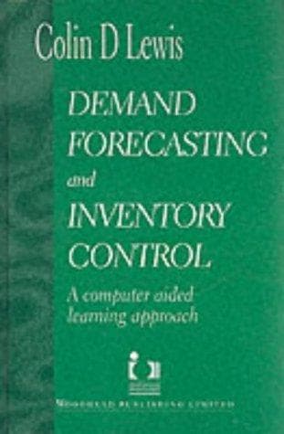 Cover of Demand forecasting and inventory control by C. D. Lewis