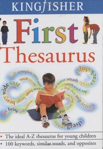 Cover of The Kingfisher first thesaurus by George Beal