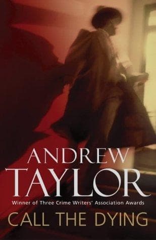 Cover of Call the dying by Taylor, Andrew