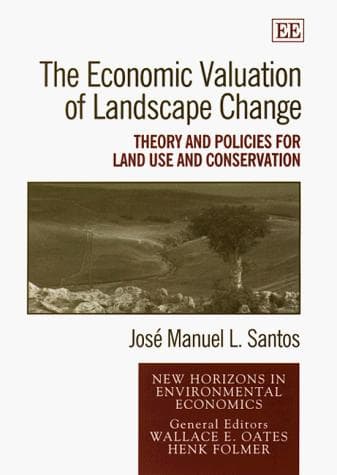 Cover of The economic valuation of landscape change by José Manuel L. Santos