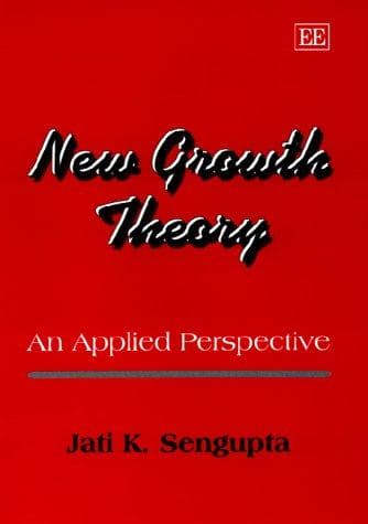Cover of New growth theory by Jatikumar Sengupta
