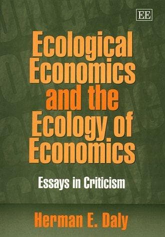 Cover of Ecological economics and the ecology of economics by Herman E. Daly