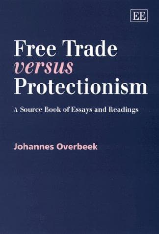 Cover of Free trade versus protectionism by Johannes Overbeek