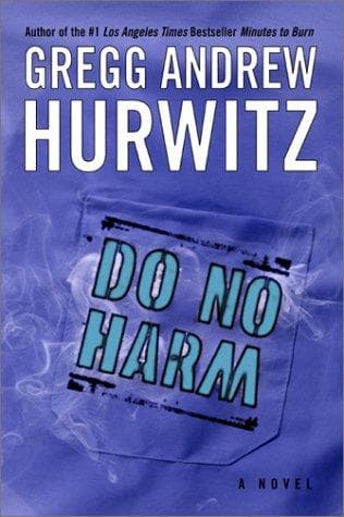 Cover of Do no harm by Gregg Andrew Hurwitz