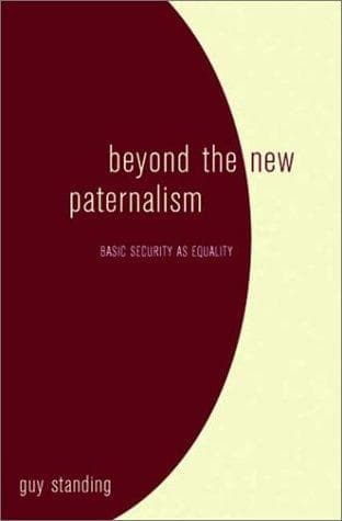 Cover of Beyond the new paternalism by Guy Standing