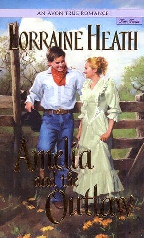 Cover of Amelia and the Outlaw by Lorraine Heath