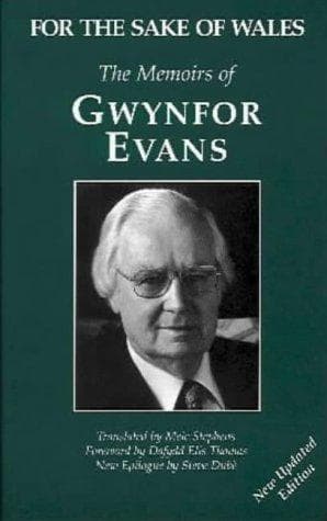 Cover of For the sake of Wales by Gwynfor Evans