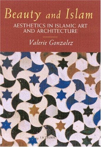Cover of Beauty and Islam by Valérie Gonzalez
