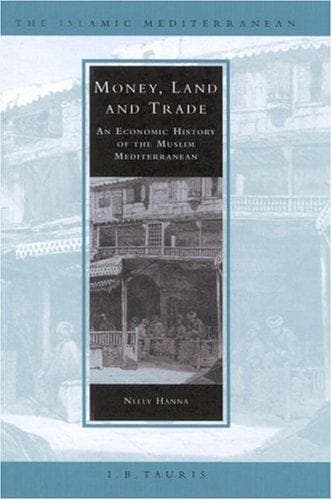 Cover of Money, Land and Trade by Nelly Hanna