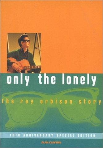 Cover of Only the Lonely by Alan Clayson