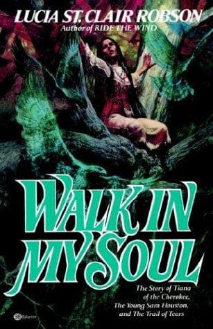 Cover of Walk in my soul by Lucia St Clair Robson