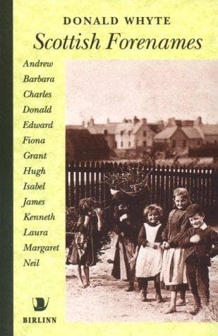 Cover of Scottish Forenames by Donald Whyte