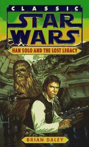 Cover of Star Wars - Han Solo Adventures - Han Solo and the Lost Legacy by Brian Daley
