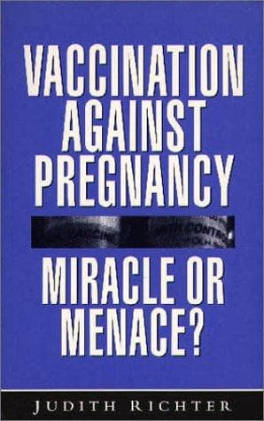 Cover of Vaccination against pregnancy by Judith Richter