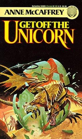 Cover of Get Off the Unicorn by Anne McCaffrey