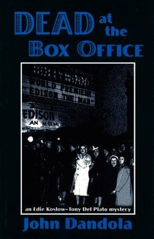 Cover of Dead at the box office by John Dandola