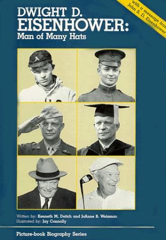 Cover of Dwight D. Eisenhower, man of many hats by Kenneth M. Deitch