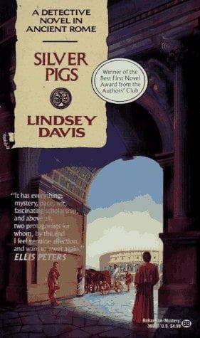 Cover of The Silver Pigs by Lindsey Davis