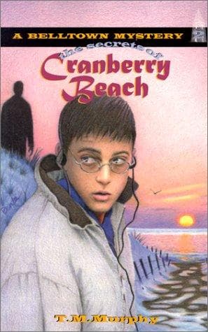 Cover of The secrets of Cranberry Beach by Ted Murphy