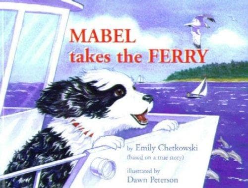 Cover of Mabel Takes the Ferry by Emily Chetkowski