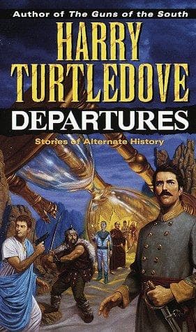 Cover of Departures by Harry Turtledove