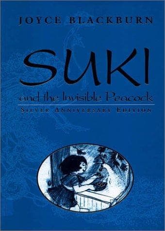 Cover of Suki and the invisible peacock by Joyce Blackburn