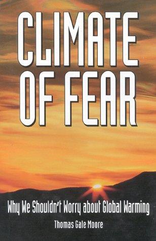 Cover of Climate of fear by Thomas Gale Moore