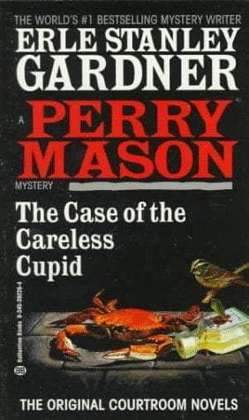 Cover of The case of the careless cupid by Erle Stanley Gardner