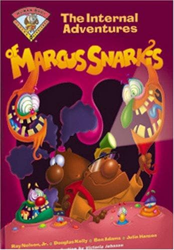 Cover of The internal adventures of Marcus Snarkis by Nelson, Ray