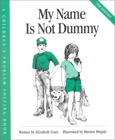 Cover of My name is not dummy by Elizabeth Crary