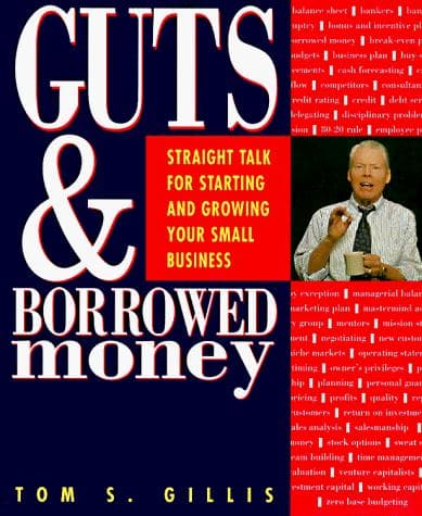 Cover of Guts & borrowed money by Tom S. Gillis