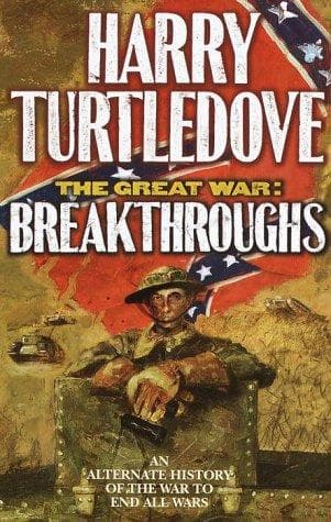Cover of The Great War - Breakthroughs by Harry Turtledove