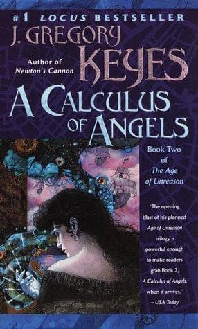 Cover of A calculus of angels by J. Gregory Keyes