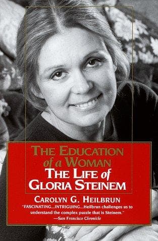 Cover of The education of a woman by Carolyn G. Heilbrun