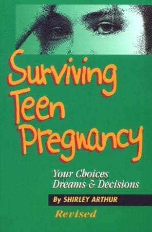 Cover of Surviving teen pregnancy by Shirley Arthur