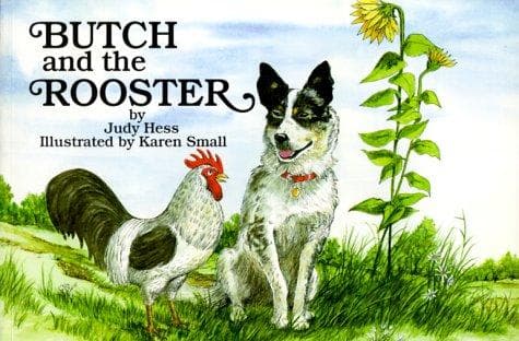 Cover of Butch and the rooster by Judy Hess